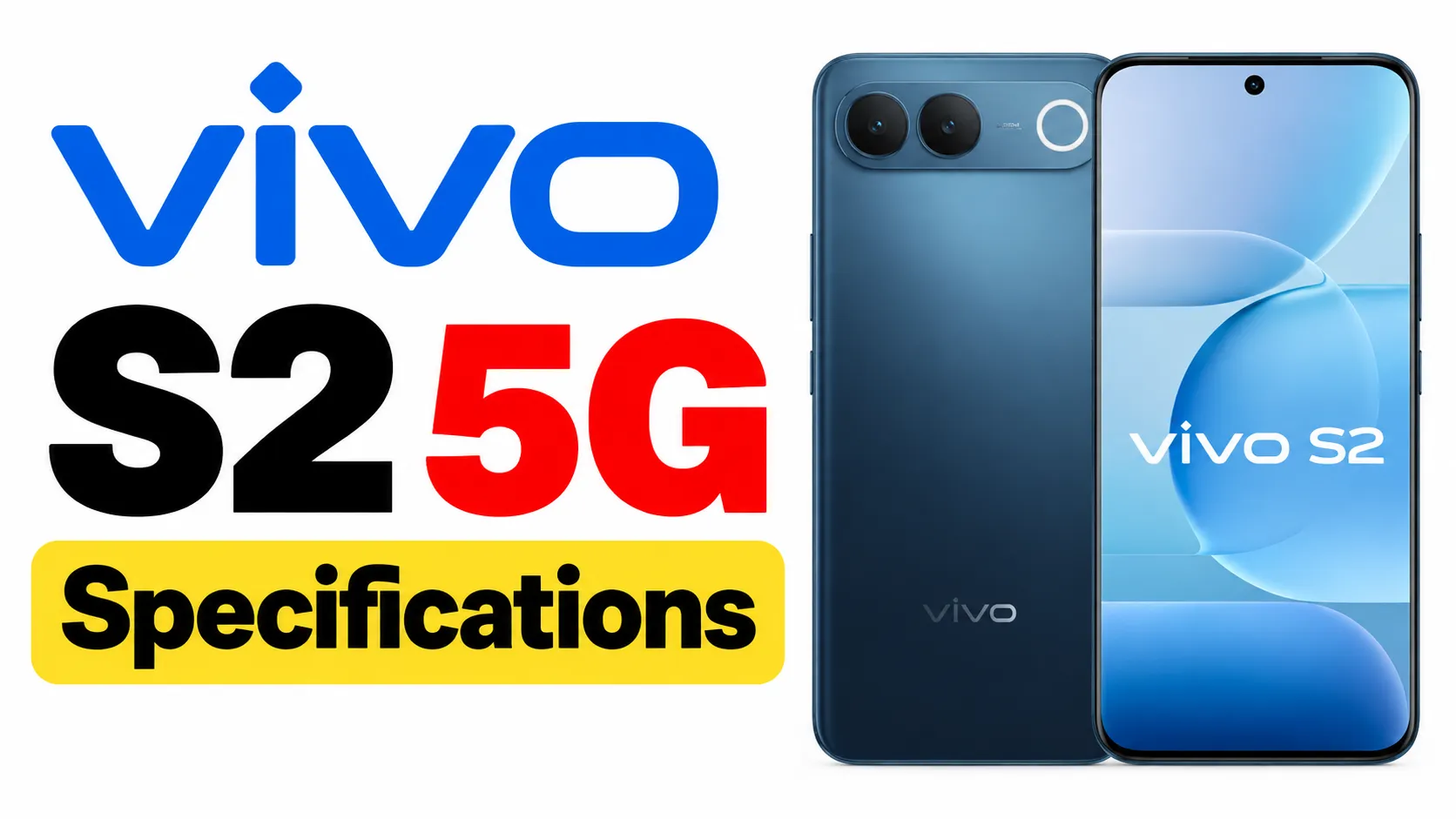 vivo S2 5G Specifications, Price और Features